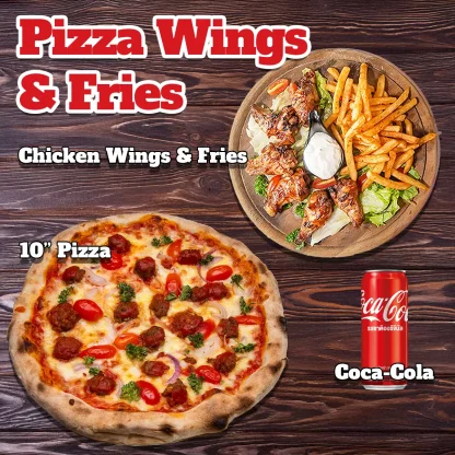 Pizza Wings and Fries