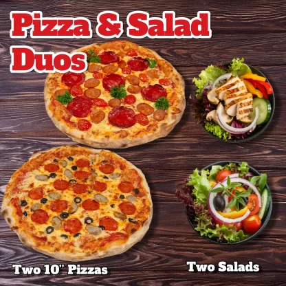 Pizza and Salad Duos